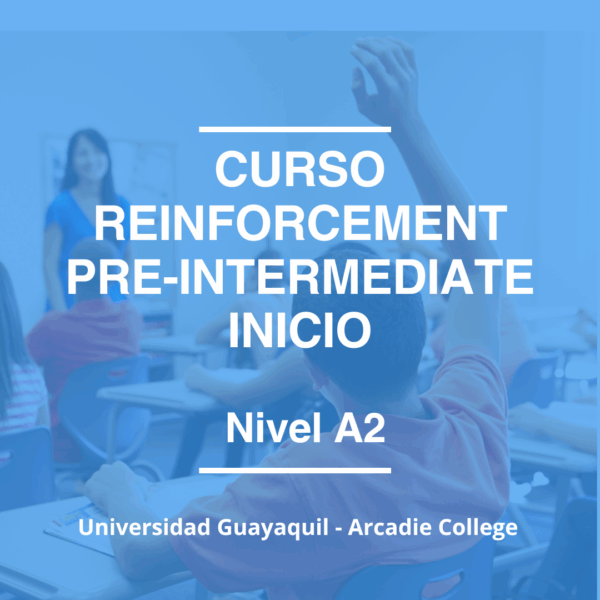 CURSO REINFORCEMENT PRE-INTERMEDIATE INICIO