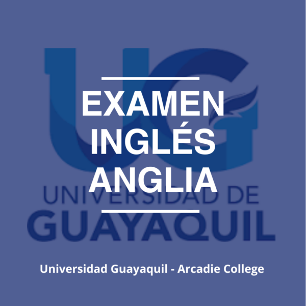 EXAMEN INGLÉS ANGLIA